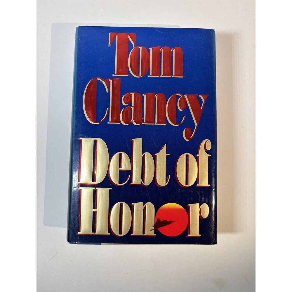 Debt of Honor - Clancy, Tom HC/DJ (1994) - 1st ed 1st pr VERY GOOD